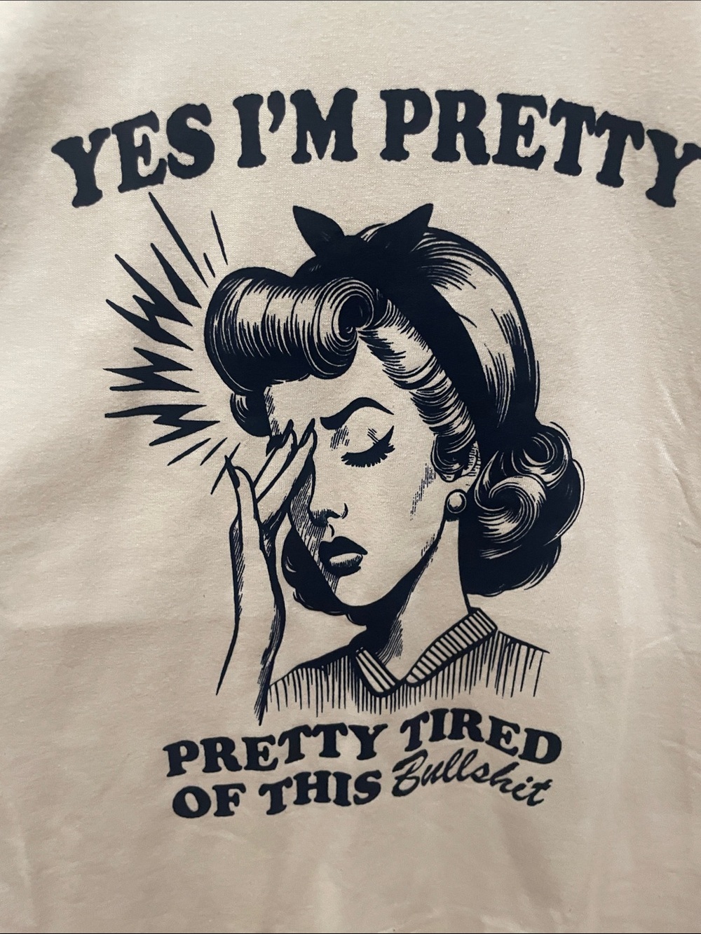 Tired is this Bullshi…. Tee - Large
